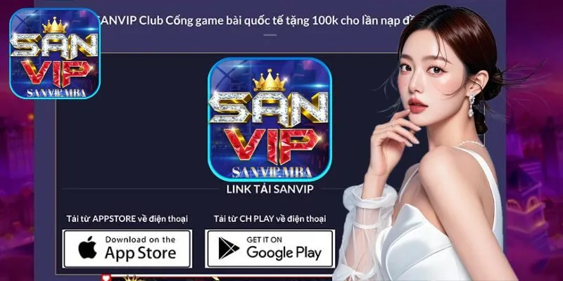 Cách tải ứng dụng SANVIP cho các hệ điều hành